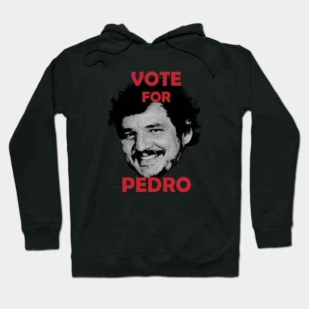 Vote for Pedro Hoodie by Errore